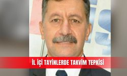 İl içi tayinlerde takvim tepkisi