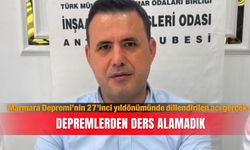 Marmara Depremi’nin 27’inci yıldönümünde dillendirilen acı gerçek: Depremlerden ders alamadık
