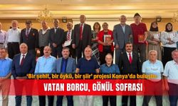 ‘Bir şehit, bir öykü, bir şiir’ projesi Konya’da buluştu: Vatan borcu, gönül sofrası
