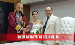 ÇYDD Antalya’ya gelin geldi
