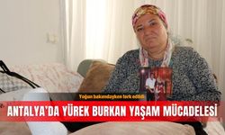 Yoğun bakımdayken terk edildi: Antalya’da yürek burkan yaşam mücadelesi