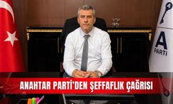 Anahtar Parti’den şeffaflık çağrısı