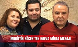 Muhittin Böcek’ten Havva Minta mesajı