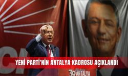 Yeni Parti'nin Antalya kadrosu açıklandı