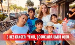 3 kez kanseri yendi, çocuklara umut oldu