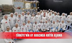 Türkiye’nin Ay aracında kritik aşama