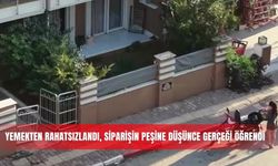 Yemekten rahatsızlandı, siparişin peşine düşünce gerçeği öğrendi