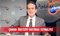 Çandır: Üreticiyi üretimde tutmalıyız