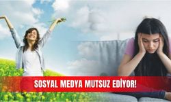 Sosyal medya mutsuz ediyor!