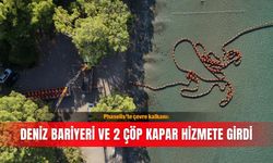 Phaselis'te çevre kalkanı: Deniz bariyeri ve 2 çöp kapar hizmete girdi
