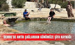 Demre’de antik çağlardan günümüze şifa kaynağı