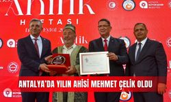 Antalya’da Yılın Ahisi Mehmet Çelik oldu