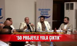 ATSO Başkan adayı Çetin, SET üyelerine yeni dönem hedeflerini anlattı; ‘50 projeyle yola çıktık’