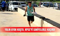 Yalın ayak koştu, KPSS'yi saniyelerle kaçırdı