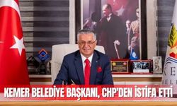 Kemer Belediye Başkanı, CHP'den istifa etti