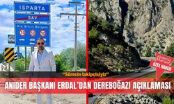 ANIDER Başkanı Erdal’dan Dereboğazı açıklaması: Sürecin takipçisiyiz