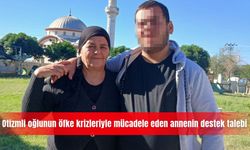 Otizmli oğlunun öfke krizleriyle mücadele eden annenin destek talebi