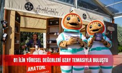 81 ilin yöresel değerleri uzay temasıyla buluştu