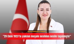 Başkan Vekili Büşra Özdemir: ''29 Ekim 1923’te yakılan meşale nesilden nesile taşınmıştır''