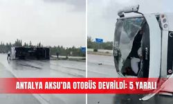 Antalya Aksu’da otobüs devrildi: 5 yaralı