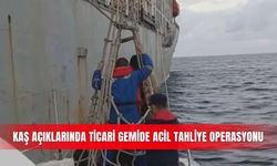 Kaş açıklarında ticari gemide acil tahliye operasyonu