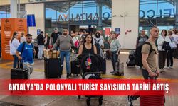Antalya’da Polonyalı turist sayısında tarihi artış