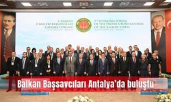 Balkan Başsavcıları Antalya’da buluştu