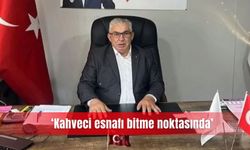 ‘Kahveci esnafı bitme noktasında’