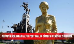 Antalya sokakları Altın Portakal'ın simgesi Venüs'le süslendi