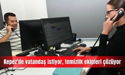 Kepez'de vatandaş istiyor, temizlik ekipleri çözüyor