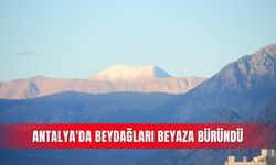 Antalya'da Beydağları beyaza büründü