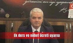Ek ders ve nöbet ücreti uyarısı