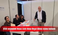 ATSO seçiminde Beyaz Liste Adayı Reşat Güney oyunu kullandı