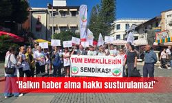 ‘Halkın haber alma hakkı susturulamaz!’