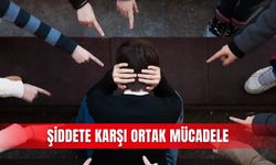 Şiddete karşı ortak mücadele