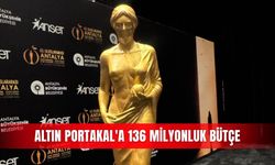Altın Portakal'a 136 milyonluk bütçe