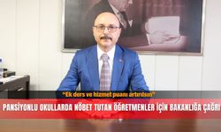 Pansiyonlu okullarda nöbet tutan öğretmenler için bakanlığa çağrı; Ek ders ve hizmet puanı artırılsın