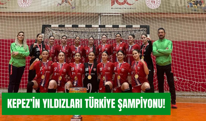 Kepez’in Yıldızları Türkiye Şampiyonu!