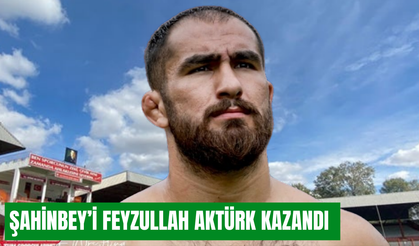 Gaziantep Şahinbey’in başpehlivanı Feyzullah Aktürk oldu