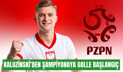 Kaluzinski’den şampiyonaya golle başlangıç