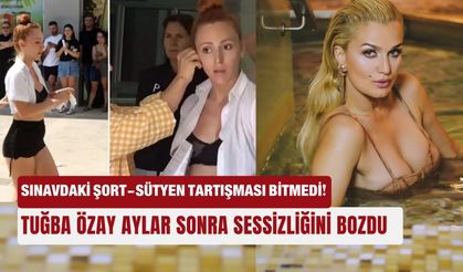 Sınavdaki şort- sütyen tartışması bitmedi! Tuğba Özay sessizliğini bozdu!