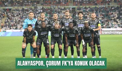 Alanyaspor, Türkiye Kupası’nda Çorum FK’ya konuk olacak