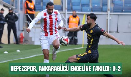 Kepezspor, Ankaragücü engeline takıldı: 0-2