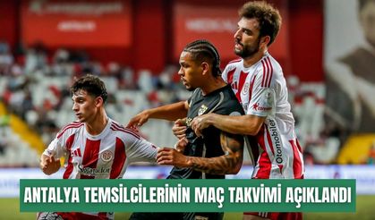 Antalya temsilcilerinin kritik maç takvimi açıklandı