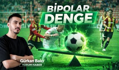 BİPOLAR DENGE