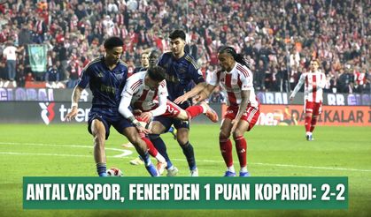Antalyaspor, Fener’den 1 puan kopardı: 2-2