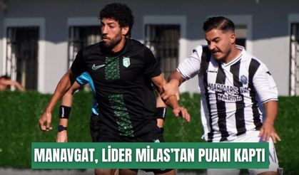 Manavgat Belediyespor, lider Milas’tan puanı kaptı