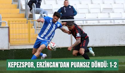 Kepezspor, Erzincan’dan puansız döndü: 1-2