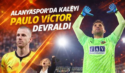 Alanyaspor’da kaleyi Paulo Victor devraldı