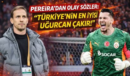 Joao Pereira’dan olay sözler: “Türkiye’nin en iyisi Uğurcan Çakır!”